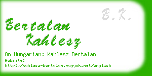 bertalan kahlesz business card